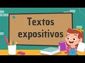 Textos expositivos | Características, estructura y tipos de textos expositivos