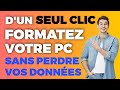 Dun seul clic formatez votre pc sans perdre vos fichiers