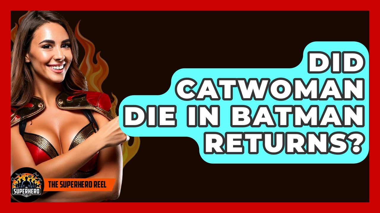 Did Catwoman Die In Batman Returns The Superhero Reel YouTube did-catwoman-die-in-batman-returns-the-superhero-reel-youtube