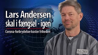 Lars Andersen Skal I Fængsel - Igen