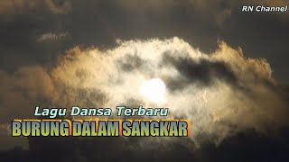 BURUNG DALAM SANGKAR (Cover) Rinto Nine Lagu Dansa Terbaru