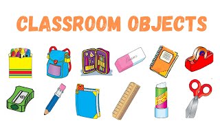 Classroom objects | Classroom Vocabulary in English | English practice