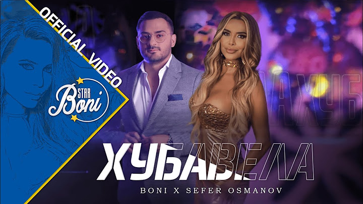 BONI X SEFER OSMANOV - HUBAVELA / Бони х Сефер Османов - Хубавела (Official Video) 4K 2022