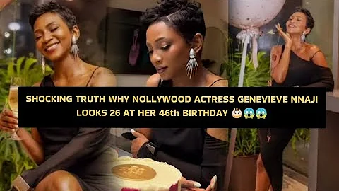 SHOCKING TRUTH WHY NOLLYWOOD ACTRESS GENEVIEVE NNAJI LOOKS 26 AT HER 46th BIRTHDAY 🎂 #celebritygist