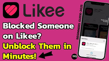How to Unblock Someone on Likee Application | Easy Step-by-Step Guide 2025