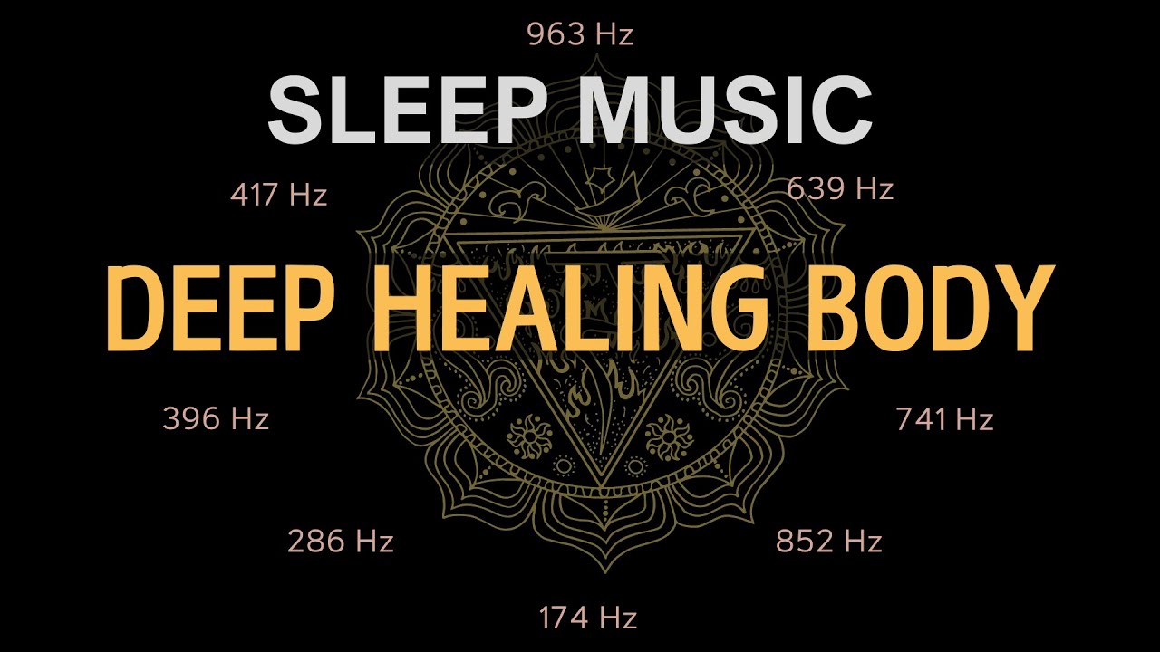 Deep Healing with All 9 Solfeggio Frequencies ☯ BLACK SCREEN SLEEP ...