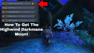 Wow Shadowlandshow To Get The Highwind Darkmane Mount From The Command Table