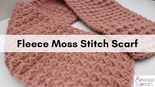Fleece Moss Stitch Scarf | Crochet Scarf Pattern | Beginner Crochet Scarf Tutorial by Amanda Crochets 2,341 views 4 months ago 14 minutes, 4 seconds