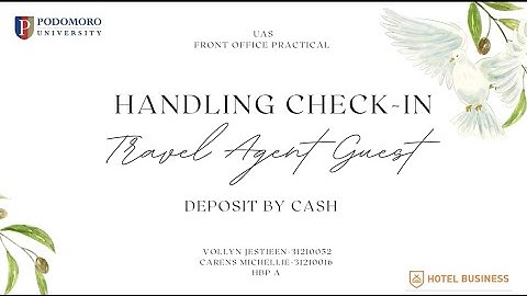 UAS Front Office Practical - Handling Check-In for Travel Agent Guest; Other Deposit by Cash
