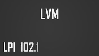 Cos'è e come funzione LVM [Certificazione LPI - 102.1 ~ 4] Imparare Linux