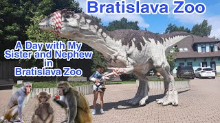 A Day with My Sister and Nephew in Bratislava Zoo |BRATISLAVA ZOO SLOVAKIA