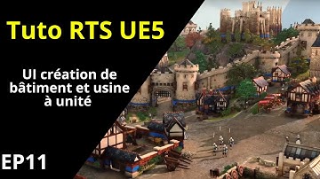 UI création de bâtiment et usine à unité  I Série Tutoriel RTS UE5 EP11
