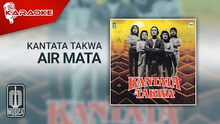 Kantata Takwa - Air Mata ( Karaoke Video)