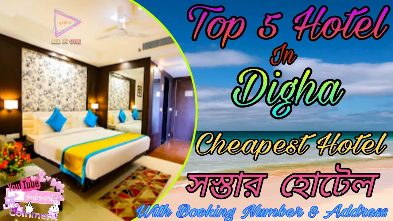 Digha hotels All Time Best 5 cheapest hotels near Sea Beach