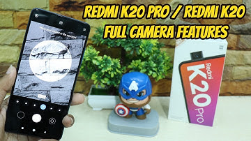 Redmi k20 Pro / Redmi K20 Full Camera Features