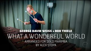 What a Wonderful World (arranged for marimba by Alex Stopa)