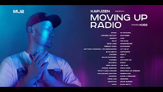 Kapuzen - Moving Up Radio #066