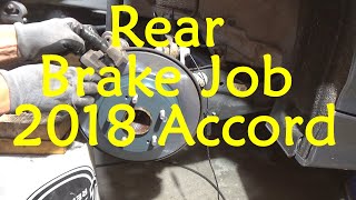 Rear Brake Job, 2018 Honda Accord