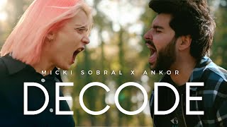 DECODE (Paramore cover) Micki Sobral ft. @AnkorOfficial&@YouthNeverDies