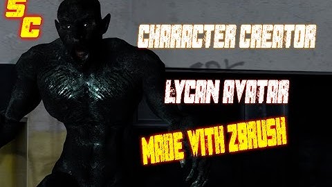 Character Creator Lycan avatar made with Zbrush for iClone 6