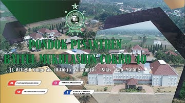 PROFIL PONDOK PESANTREN BAITUL MUKHLASHIN Cokro 40 MALANG