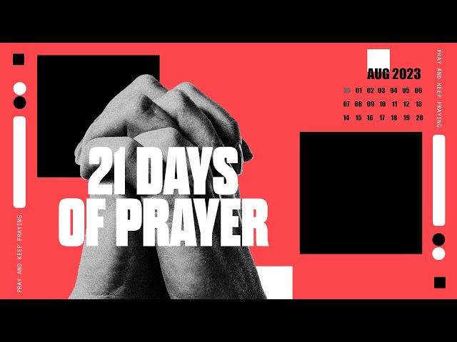 Day 3 of 21 Days of Prayer | Pastor Todd Genteman [LIVE]
