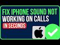 IPHONE SOUND NOT WORKING ON CALLS 2026 [FIXED] | iPhone Speaker Not Working During Calls Problem