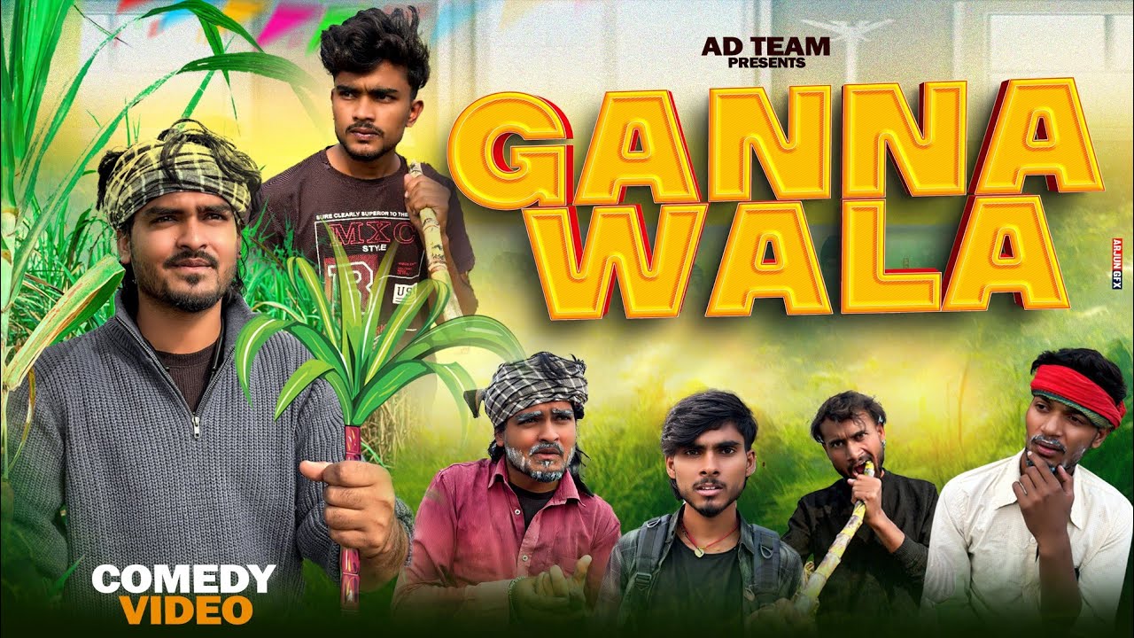 Ganna wala || गाना वाला || new comedy video || 