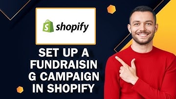 How To Set Up A Fundraising Campaign In Shopify | Easy Tutorial