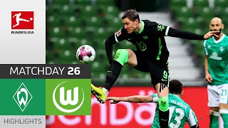 SV Werder Bremen - VfL Wolfsburg | 1-2 | Highlights | Matchday 26 - Bundesliga 2020/21