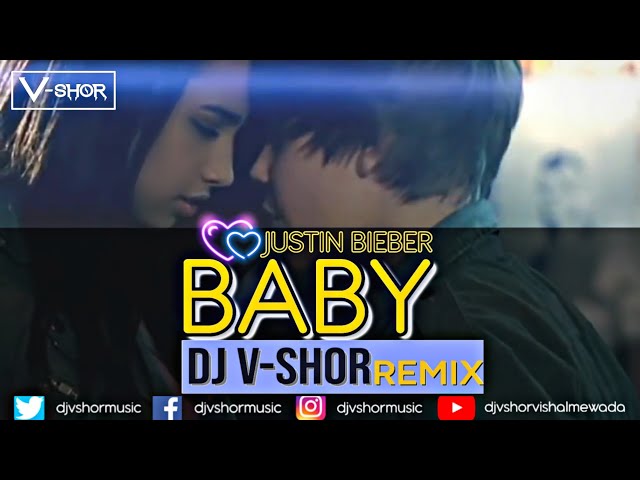 BABY | Justin Bieber | Remix ( @DJVSHORVishalMewada Remix ) | 2020's Vibe class=
