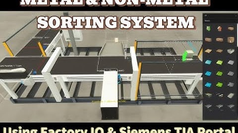 Metal & Non-Metal Sorting System using Factory IO & Siemens TIA Portal