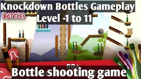 Knockdown Bottles Gameplay || level 1 to 11 || Forest world ||