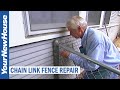 How to Repair a Chain Link Fence