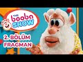 Booba Show: 2. Bölüm | 9 Mayıs Cuma Günü Yayında | Fragman