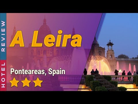 A Leira hotel review | Hotels in Ponteareas | Spain Hotels
