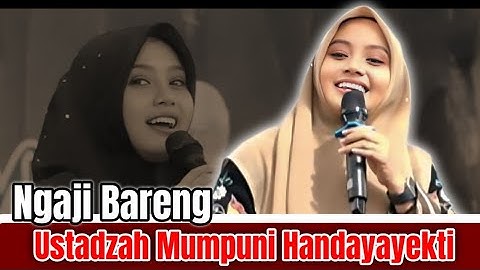 PENGAJIAN USTADZAH MUMPUNI HANDAYAYEKTI TERBARU 2025
