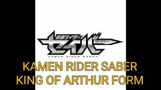 Kamen Rider Saber King Of Arthur Form X Kamen Rider Decade Blade Attack Form