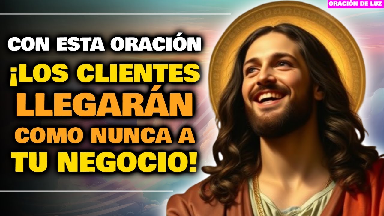 QUE MI NEGOCIO SE LLENE DE CLIENTES: ORACIÓN MILAGROSA PARA AUMENTAR LAS VENTAS Y ATRAER PROSPERIDAD