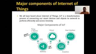 Major Components of IoT | Lecture - 5