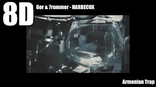 Gor & 7rummer - HARBECOX 8D (ArmenianTrap) (լսել միայն ականջակալներով) 8D music (+download link)