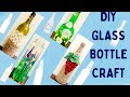 DIY Glass Bottle Craft