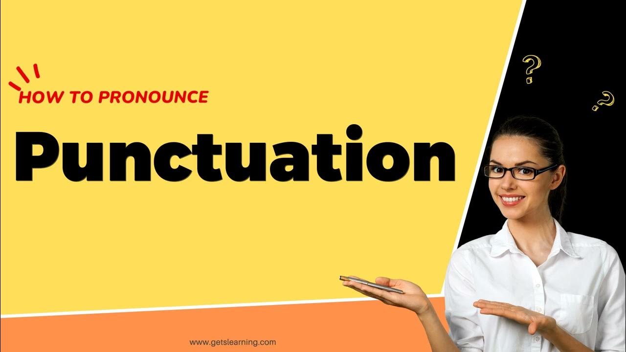 How to Say Punctuation in American accent YouTube