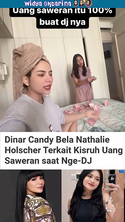 dinar candy bela nathalie soal uang saweran dj #dinarcandy #nathalieholscher #fyp #shorts