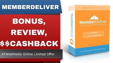 [MemberDeliver Bonus] MemberDeliver Bonus Review and Cashback Discount - Membership Sites - Part 1