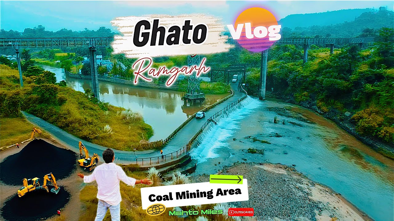 Tata Steel Area Vlog | Ghato | Coal Mining | West-Bokaro  | Ramgarh | Jharkhand | Mahto Miles