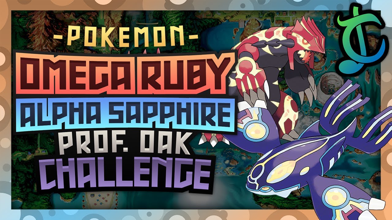 How QUICKLY Can You Complete Professor Oak's Challenge in Pokemon OR/AS - ChaoticMeatball
