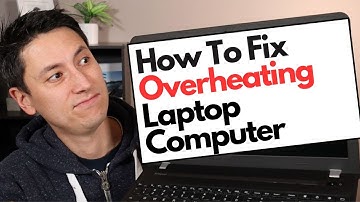 How To Fix Laptop Computer Overheating, Getting Too Hot, Loud Fan, Etc