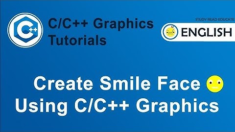 Create Smile Face 😊 Using C/C++ Graphics  | Graphics in C/C++