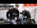 2019 Indian Chieftain Dark Horse Review / After 4k mile ride